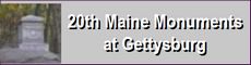 20th Maine Monuments at Gettysburg